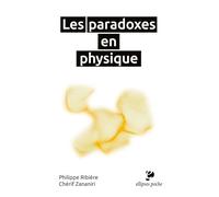 Les paradoxes en physique: Culture scientifique
