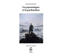 Les Paranoïaques Et La Psychanalyse - Luis Izcovich - Stilus - broché - Essai