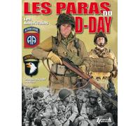Les paras du D-Day : les Américains Volume 1 - Christophe Deschodt - Histoire Et Collections - relié - Monographie