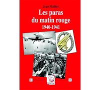 Les paras du matin rouge (1940-1941)