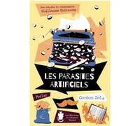 Les parasites artificiels Gordon Zola (Auteur)