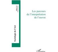Les parcours de l'interprétation de l'oeuvre