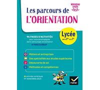 Les parcours de l'Orientation - Lycée - cahier de l'élève