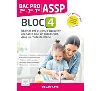 Les Parcours Pros - ASSP - Bloc 4 - 2de, 1re, Tle Bac pro ASSP (2026) - Pochette élève