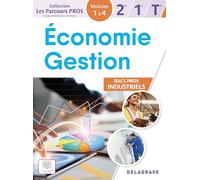 Les Parcours Pros Économie-Gestion 2de, 1re, Tle Bacs Pros Industriels (2025) - Pochette élève