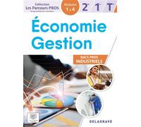 Les Parcours Pros Économie-Gestion 2de, 1re, Tle Bacs Pros Industriels (2025) - Pochette élève Modules 1 à 4 - Dominique Audrain - Delagrave - broché - Scolaire / Universitaire