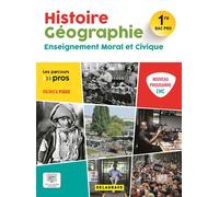 Les Parcours Pros Histoire Géographie EMC 1re Bac Pro (2025) - Pochette élève - Patrick Pique - Delagrave - broché - Scolaire / Universitaire