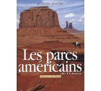 Pascale Béroujon – Les parcs américains de l'ouest – Guide – Poche