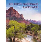 Les Parcs Nationaux Américains