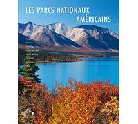 Les parcs nationaux américains du Nord et de l'Est