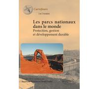 Les parcs nationaux dans le monde