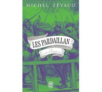 Les Pardaillan: La Fin de Pardaillan (9)