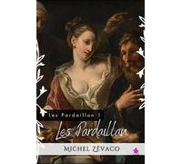 Les Pardaillan: Les Pardaillan 1