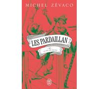 Les Pardaillan - Tome 10 - La Fin De Fausta