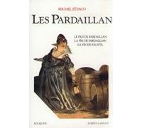 Les Pardaillan Tome 3 - Le Fils De Pardaillan, La Fin De Pardaillan, La Fin De Fausta