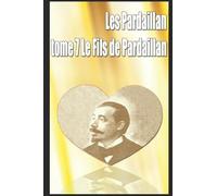 Les Pardaillan, tome 7 - Le Fils de Pardaillan