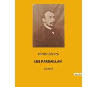 Les Pardaillan - Tome 9