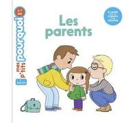 Les parents Agnès Cathala (Auteur), Ninie (Illustration)