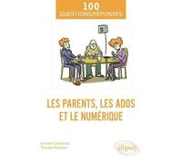 Les Parents, Les Ados Et Le Numérique