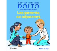 LES PARENTS SE SEPARENT