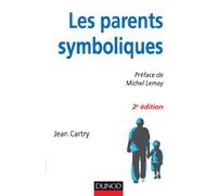 Les parents symboliques - 2e édition