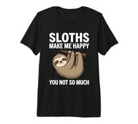 Les Paresseux me rendent Heureux Que tu ne sois Pas Tellement T-Shirt Haut de Gamme