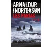 Les Parias Arnaldur Indridason (Auteur)