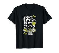 Les Paris Sportifs sont Mon Design Amusant Cardio T-Shirt