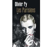 Olivier Py – Les Parisiens – Roman – Broché