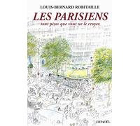 Les Parisiens sont pires que vous ne le croyez