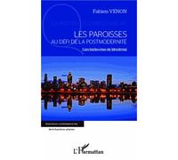 Les Paroisses Au Défi De La Postmodernité - L'archidiocèse De Montréal
