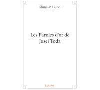 Les Paroles d'or de Josei Toda