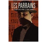Les Parrains - Il était une fois à New York T03
