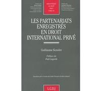 Les partenariats enregistrés en droit international privé Kessler g. (Auteur)