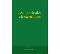 Les Particules élémentaires