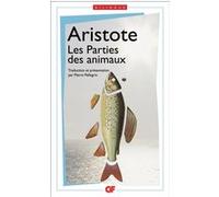 Les Parties des animaux Aristote (Auteur), Pierre Pellegrin (Edité par), Pierre Pellegrin (Traduction)