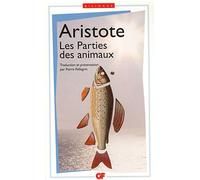 Les Parties des animaux : Edition bilingue français-grec de Aristote (2011) Broché
