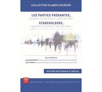 Les parties prenantes, qui sont-elles, quelles sont leurs fonctions ? - Josep Maria De Dios - P.universite Toulouse 1 Capitole - broché - Etude