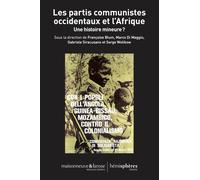 Les Partis communistes occidentaux et l'Afrique Une histoire mineure? - Françoise Blum - Hemispheres - broché - Essai
