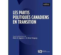 Les Partis Politiques Canadiens En Transition - 2025