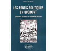 Les partis politiques en Occident : Sociologie et histoire du phénomène partisan
