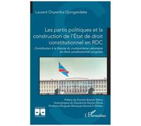 Laurent Onyemba Djongande – Les partis politiques et la construction de l'État de droit en RDC