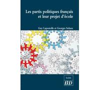 Les Partis Politiques Français Et Leur Projet D'école