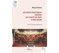 Les partis politiques italiens: De l'unité du pays à nos jours