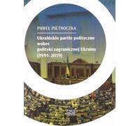 Les partis politiques ukrainiens face à la politique étrangère de l'Ukraine (1991-2019)