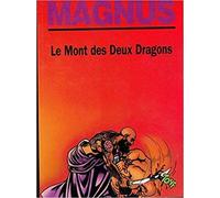 LES PARTISANS TOME 3 LE MONT DES DEUX DRAGONS