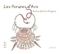 Les parures d'Ava - Erolf Totort - Points De Suspension - cartonné - Document jeunesse