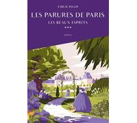 Les parures de Paris: Les beaux esprits