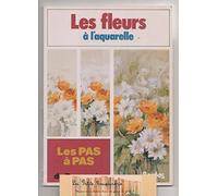 Les Pas à pas de ParramÂon Tome 8: Les Fleurs à l'aquarelle