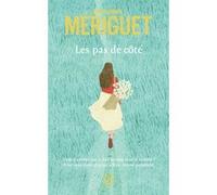 Les pas de côté Marie-Haude Mériguet (Auteur)